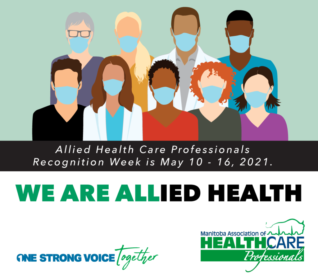 MEDIA RELEASE Allied Health Week Manitoba Association of Health Care